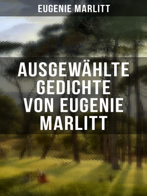 cover image of Ausgewählte Gedichte von Eugenie Marlitt